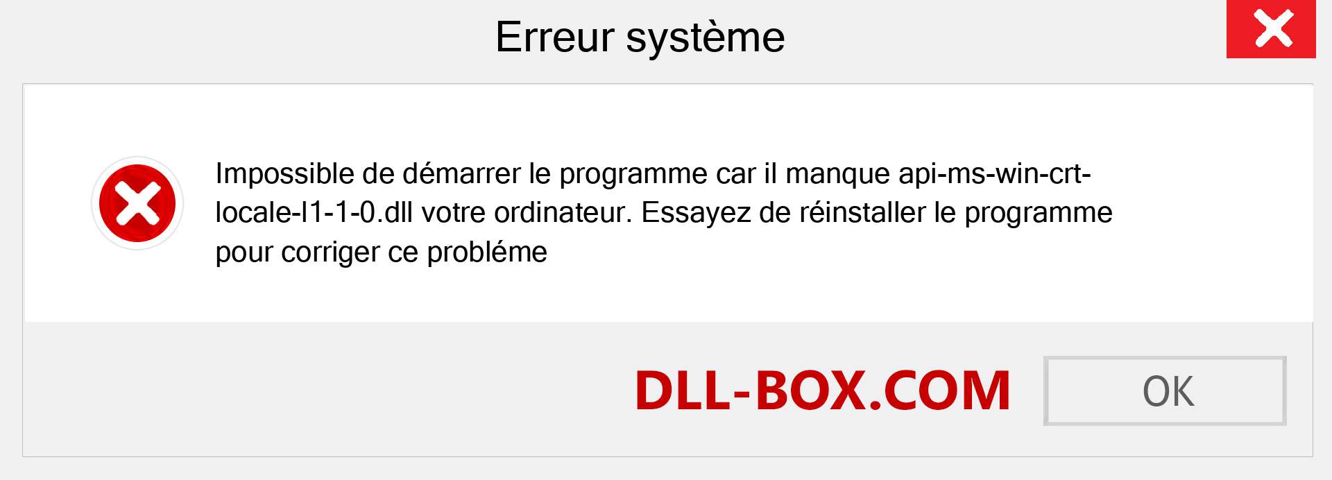 Le fichier api-ms-win-crt-locale-l1-1-0.dll est manquant ?. Télécharger pour Windows 7, 8, 10 - Correction de l'erreur manquante api-ms-win-crt-locale-l1-1-0 dll sur Windows, photos, images